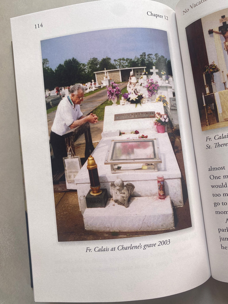 An Instrument of Love - the story of Father Floyd J Calais: Father Calais at Charlene Richard's grave in 2003